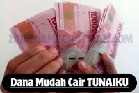 Dana Mudah Cair TUNAIKU